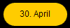 30. April